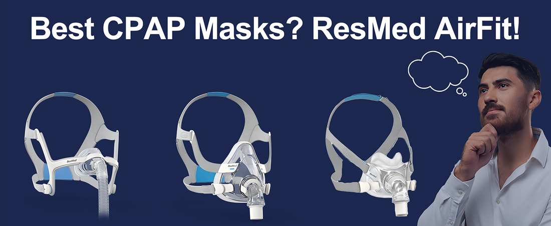 Top 5 Features of the ResMed AirFit Series
