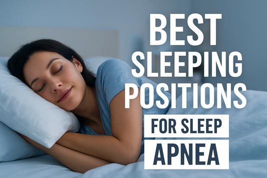 Best Sleeping Positions for People with Sleep Apnea
